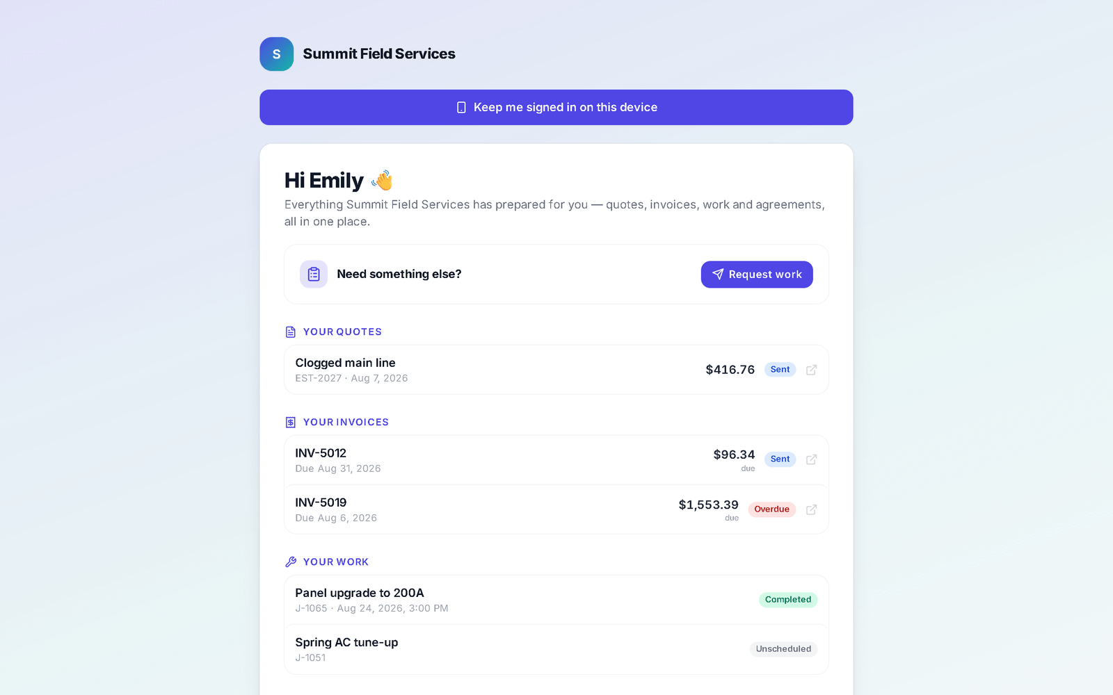A customer's Client Hub in the business's branding: a Keep me signed in on this device bar, a Request work card, then their quotes, their invoices with the balance due and an Overdue chip, and their work with each job's status